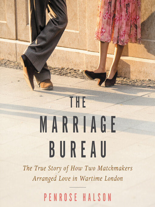 Title details for The Marriage Bureau by Penrose Halson - Available